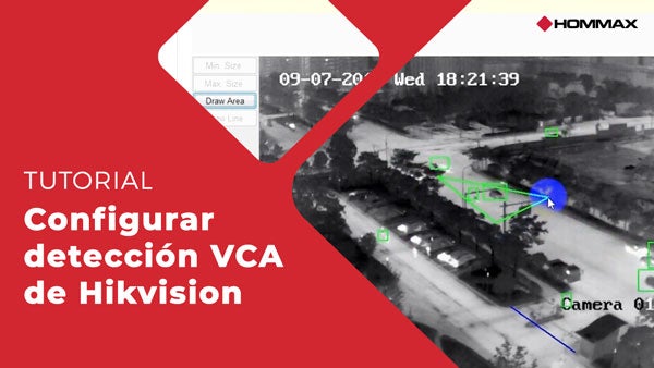 Tutorial Configurar deteccion VCA de Hikvision Hommax