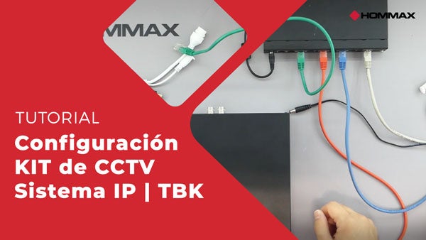 Tutorial Configuracion KIT de CCTV Sistema IP TBK Hommax