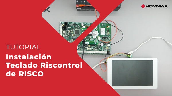 Tutorial Instalacion Teclado Riscontrol de RISCO Hommax