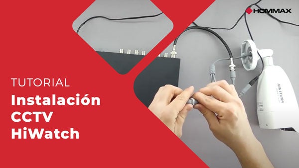 Tutorial Instalacion CCTV HiWatch Hommax